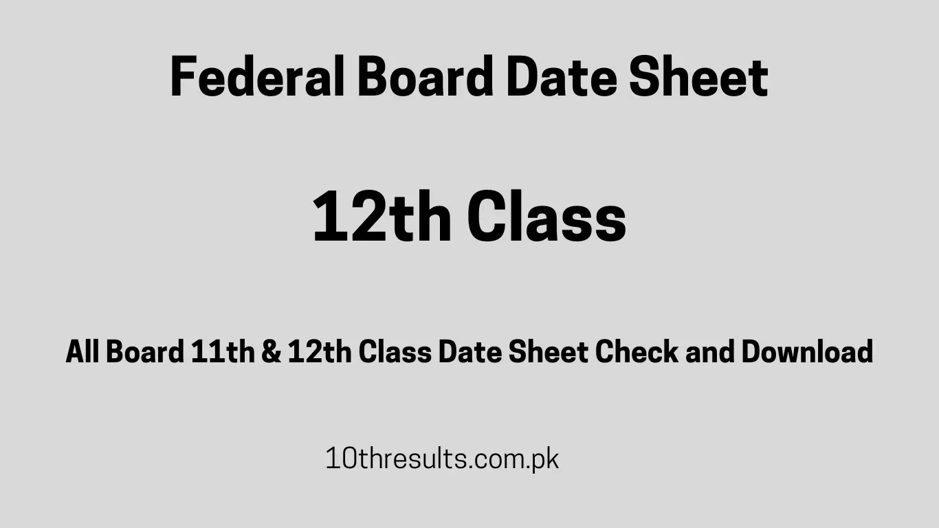 Federal Board 12th Class Date Sheet 2025